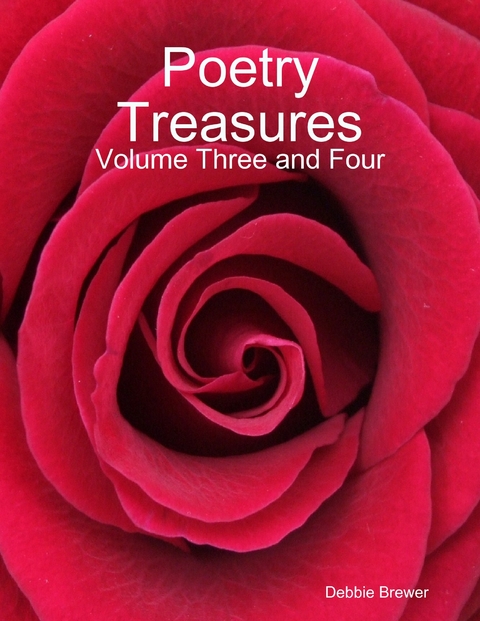 Poetry Treasures - Volume Three and Four -  Brewer Debbie Brewer