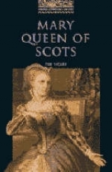 Mary, Queen of Scots - Tim Vicary