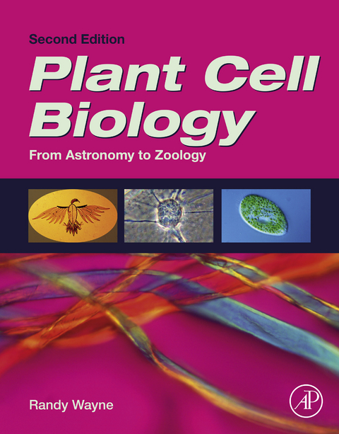 Plant Cell Biology -  Randy O. Wayne