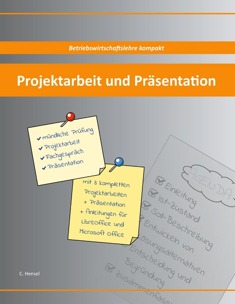 Projektarbeit und Präsentation -  Christian Hensel
