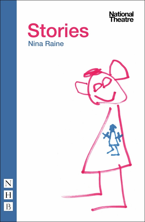 Stories (NHB Modern Plays) -  Nina Raine