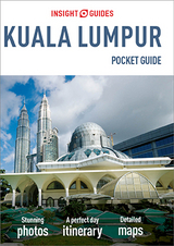 Insight Guides Pocket Kuala Lumpur (Travel Guide eBook) -  Insight Guides