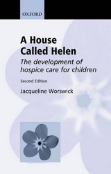 A House Called Helen - Worswick, Jacqueline