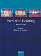 Paediatric Dentistry - Welbury, Richard