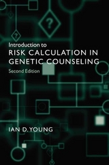 Introduction to Risk Calculation in Genetic Counseling - Young, Ian