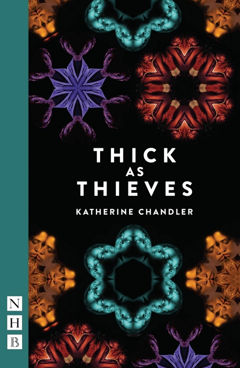 Thick as Thieves (NHB Modern Plays) -  Katherine Chandler
