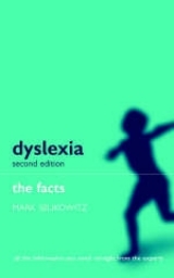 Dyslexia and Other Learning Difficulties - Selikowitz, Mark