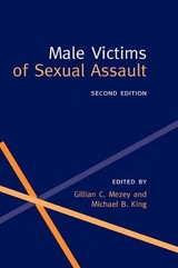 Male Victims of Sexual Assault - Mezey, Gillian; King, Michael