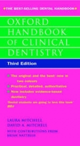 Oxford Handbook of Clinical Dentistry - Mitchell, Laura; Mitchell, David A.