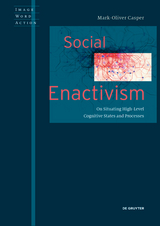 Social Enactivism - Mark-Oliver Casper