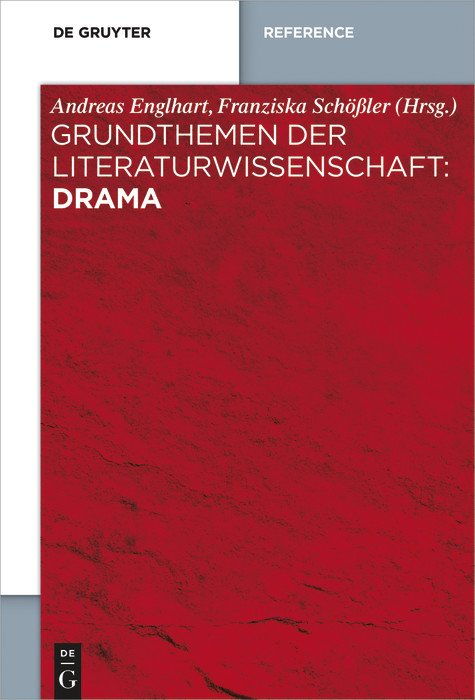 Grundthemen der Literaturwissenschaft: Drama - 