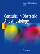 Consults in Obstetric Anesthesiology - 