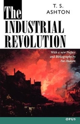The Industrial Revolution 1760-1830 - Ashton, T. S.