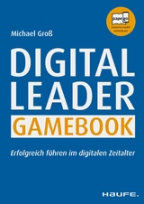 Digital Leader Gamebook - Michael Groß