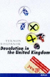 Devolution in the United Kingdom - Bogdanor, Vernon