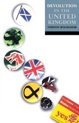 Devolution in the United Kingdom - Bogdanor, Vernon
