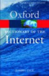 A Dictionary of the Internet - Ince, Darrel