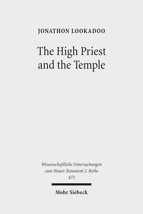 The High Priest and the Temple -  Jonathon Lookadoo