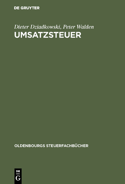 Umsatzsteuer - Dieter Dziadkowski, Peter Walden