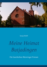 Meine Heimat Butjadingen - Sonja Wolff