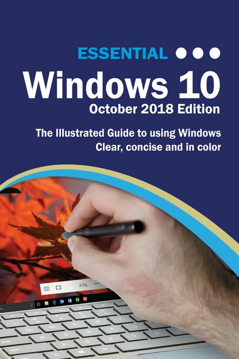 Essential Windows 10 October 2018 Edition - Kevin Wilson