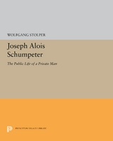 Joseph Alois Schumpeter -  Wolfgang F. Stolper