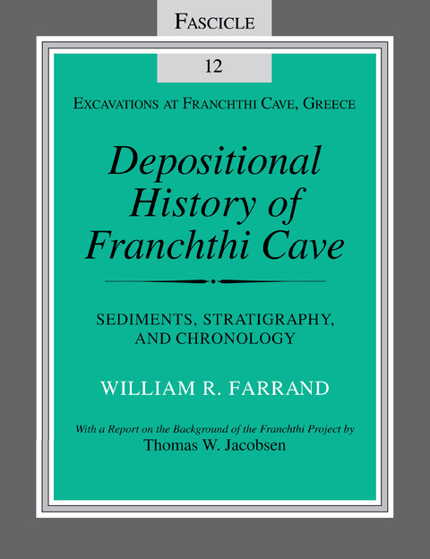 Depositional History of Franchthi Cave -  William R. Farrand