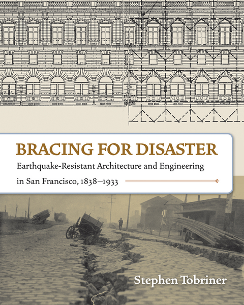 Bracing for Disaster -  Stephen Tobriner
