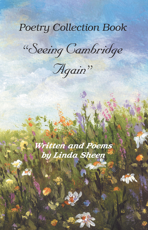 Poetry Collection Book “Seeing Cambridge Again” - Linda Sheen