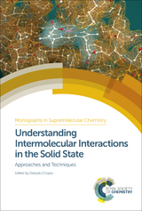 Understanding Intermolecular Interactions in the Solid State - 