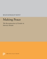 Making Peace -  Susan Kingsley Kent