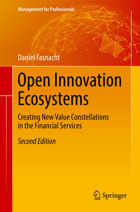 Open Innovation Ecosystems - Daniel Fasnacht