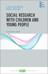 Social Research with Children and Young People - Louca-Mai Brady, Berni Graham