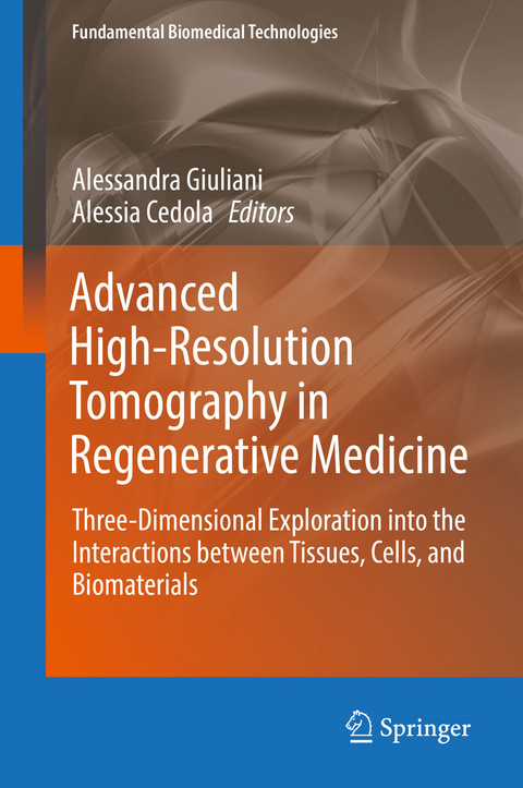Advanced High-Resolution Tomography in Regenerative Medicine - 