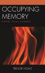 Occupying Memory -  Trevor Hoag