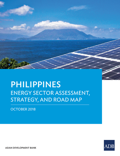 Philippines: Energy Sector Assessment, Strategy, and Road Map -  Asian Development Bank