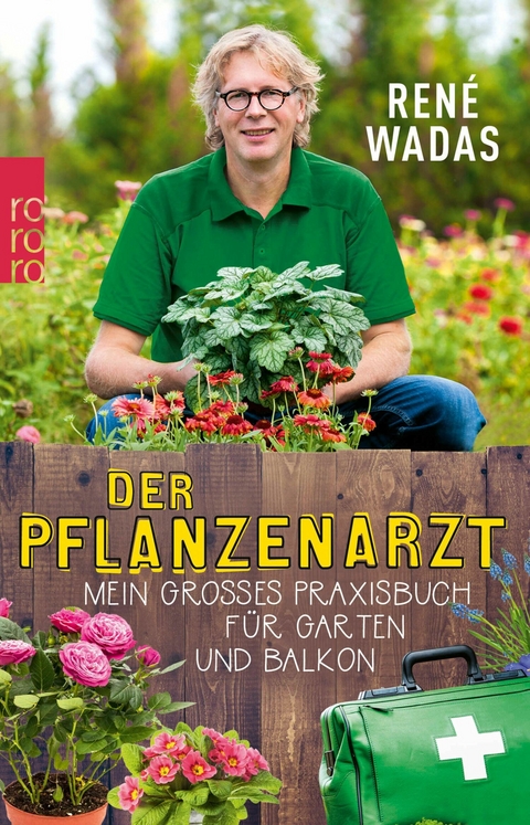 Der Pflanzenarzt -  René Wadas