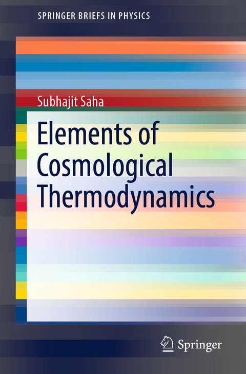 Elements of  Cosmological Thermodynamics - Subhajit Saha