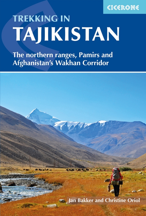 Trekking in Tajikistan -  Jan Bakker,  Christine Oriol