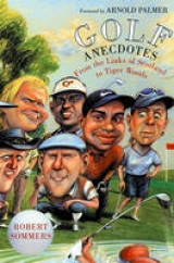 Golf Anecdotes - Sommers, Robert