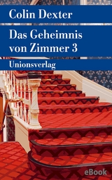 Das Geheimnis von Zimmer 3 - Colin Dexter