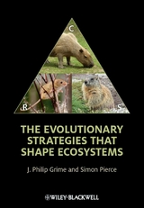 Evolutionary Strategies that Shape Ecosystems -  J. Philip Grime,  Simon Pierce