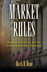 Market Rules -  Mark H. Rose
