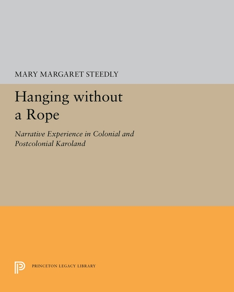 Hanging without a Rope -  Mary Margaret Steedly