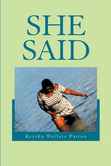 She Said - Keysha Wallace Patton