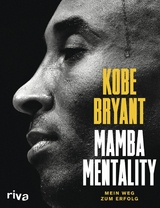 Mamba Mentality -  Kobe Bryant,  Andrew D. Bernstein,  Pau Gasol,  Phil Jackson