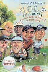 Golf Anecdotes - Sommers, Robert