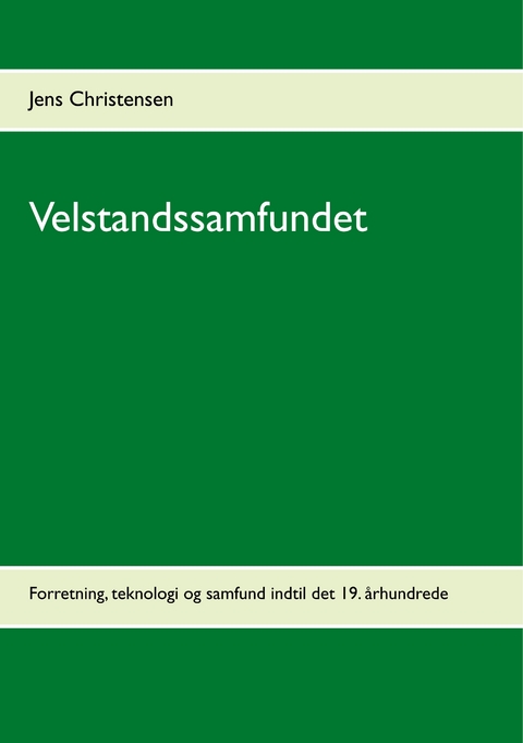 Velstandssamfundet - Jens Christensen