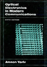 Optical Electronics in Modern Communications - Yariv, Amnon