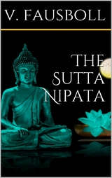 The Sutta-Nipâta - V. Fausböll